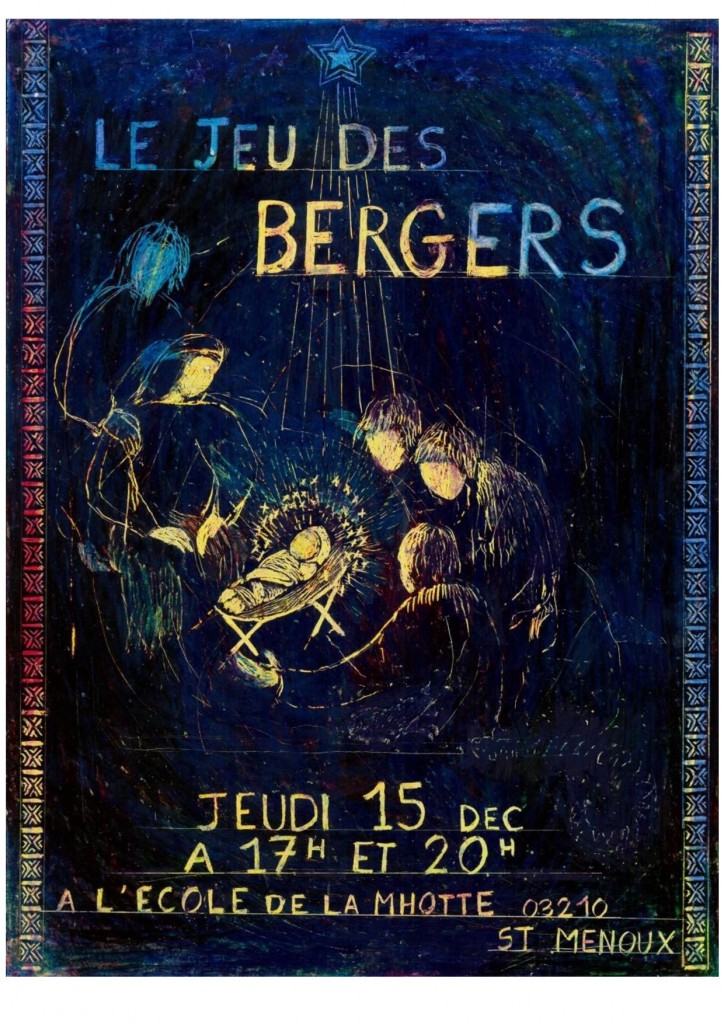 Jeux des Bergers - Jeudi 15 Décembre - 17h et 20h @ Ecole de la Mhotte